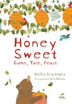 Honey Sweet & Game, Tale, Feast