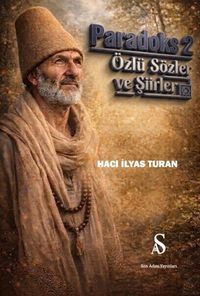 Paradoks 2 & Özlü Sözler ve Şiirler