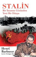 Stalin & Bir İnsanın Gözünden Yeni Bir Dünya