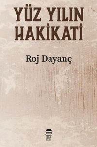 Yüzyılın Hakikati