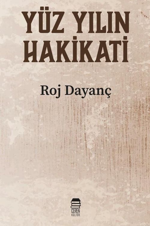 Yüzyılın Hakikati