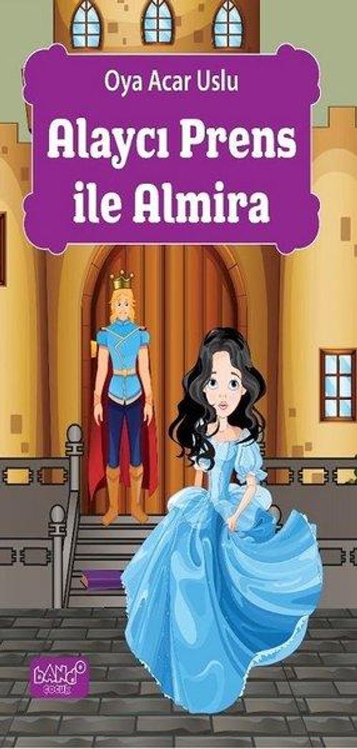 Alaycı Prens İle Almira