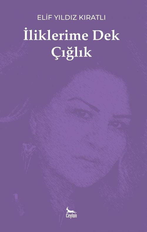 İliklerime Dek Çığlık