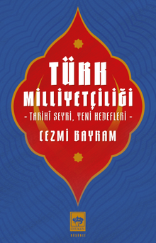 Türk Milliyetçiliği & Tarihî Seyri, Yeni Hedefleri