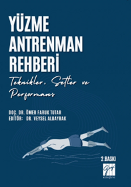 Yüzme Antrenman Rehberi: Teknikler Setler ve Performans