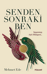 Senden Sonraki Ben