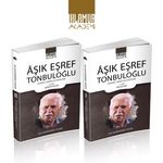 Âşık Eşref Tonbuloğlu (2 Cilt Takım)