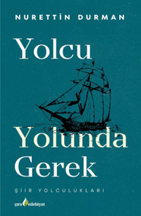 Yolcu Yolunda Gerek