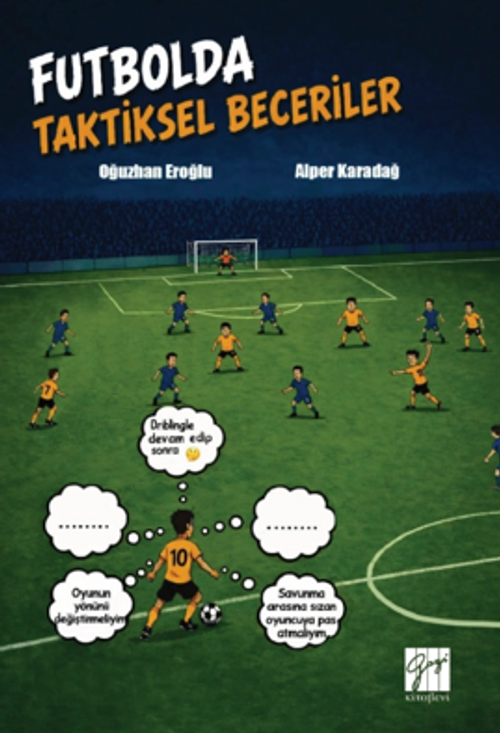 Futbolda Taktiksel Beceriler