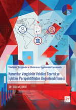 Kurumlar Vergisinin Vekalet Teorisi ve İşletme Perspektifinden Değerlendirilmesi