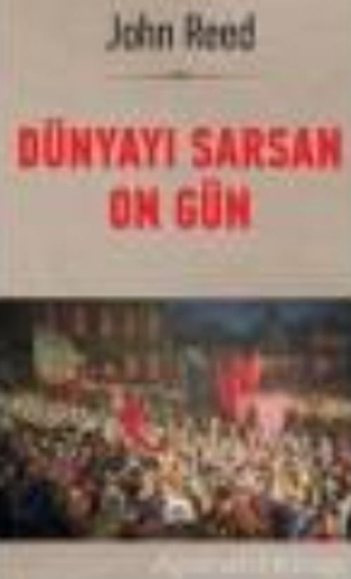 Dünyayı Sarsan On Gün