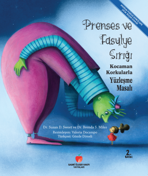 Prenses ve Fasulye Sırığı – Kocaman Korkularla Yüzleşme Masalı