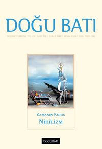 Doğu Batı Dergisi 116 Şubat-Mart-Nisan 2026 Zamanın Ruhu: Nihilizm