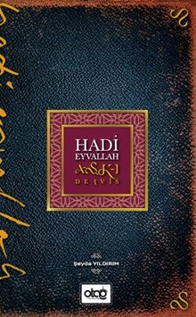 Hadi Eyvallah Aşk-ı Derviş