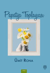 Papatya Toplayıcısı