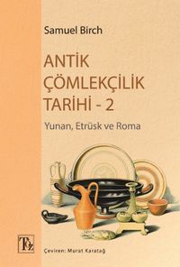 Antik Çömlekçilik Tarihi 2