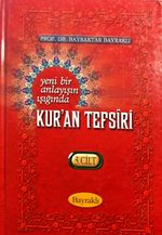 Yeni Bir Anlayışın Işığında Kur'an Tefsiri 3. Cilt