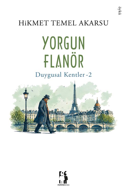 Yorgun Flanör