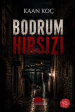 Bodrum Hırsızı
