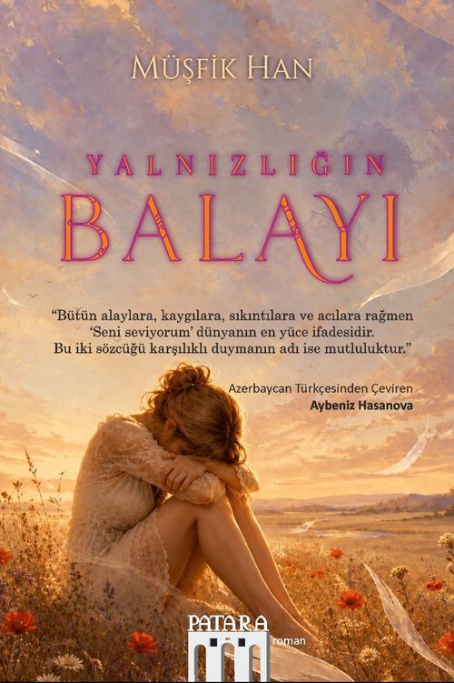 Yalnızlığın Balayı