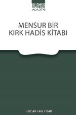 Mensur Bir Kırk Hadis Kitabı