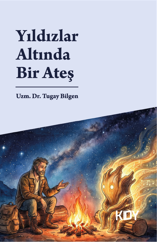 Yıldızlar Altında Bir Ateş