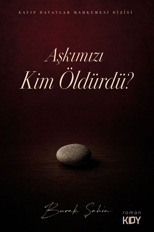 Aşkımızı Kim Öldürdü?