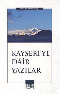 Kayseri'ye Dair Yazılar