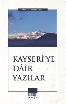 Kayseri'ye Dair Yazılar