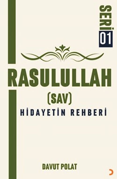Rasulullah (Sav) Hidayetin Rehberi