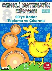 20'ye Kadar Toplama ve Çıkarma / Renkli Matematik Dünyası