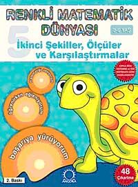 İkinci Şekiller, Ölçüler ve Karşılaştırmalar / Renkli Matematik Dünyası