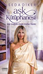 Aşk Kütüphanesi & Aşk Kağıda Değil Kalbe Yazılır