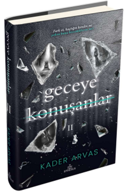 Geceye Konuşanlar 2 (Ciltli)