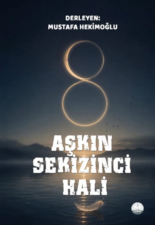 Aşkın Sekizinci Hali