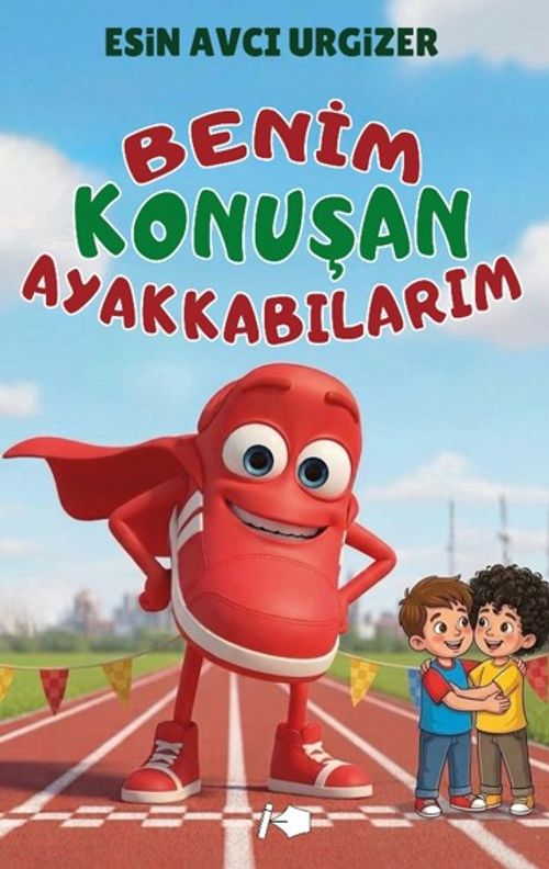 Benim Konuşan Ayakkabılarım