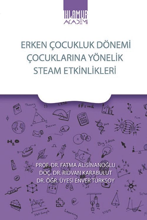 Erken Çocukluk Dönemi Çocuklarına Yönelik Stem Etkinlikleri