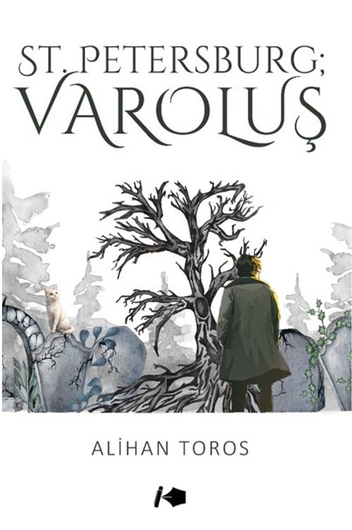 St.Petersburg ; Varoluş
