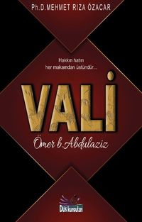 Vali / Ömer b.Abdulaziz