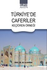 Türkiye'de Caferiler / Keçiören Örneği