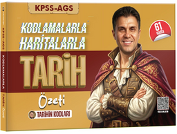 KPSS-AGS Kodlamalarla Haritalarla Tarih Özeti