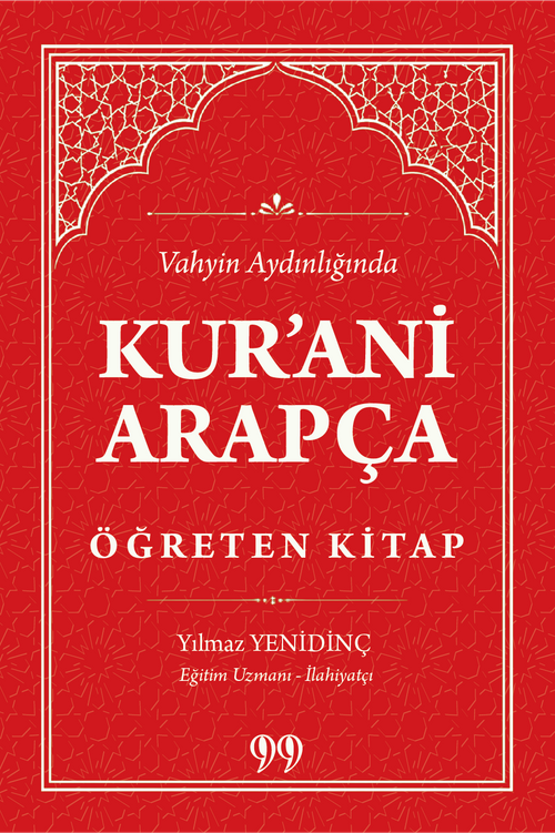 Vahyin Aydınlığında Kur'anı Arapça Öğreten Kitap
