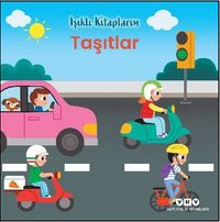 Işıklı Kitaplarım: Taşıtlar