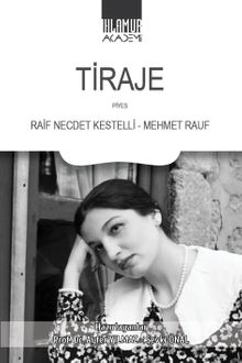 Tiraje / Raif Necdet Kestelli - Mehmet Rauf