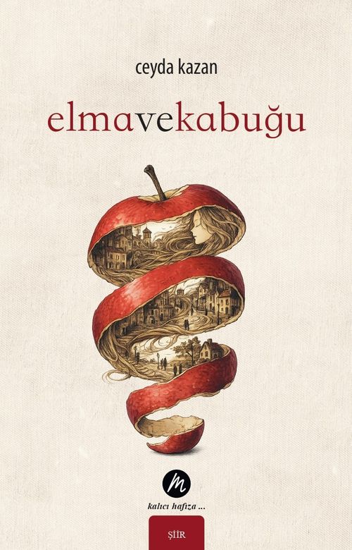 Elma ve Kabuğu