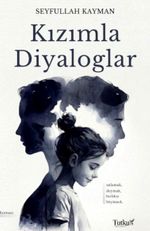 Kızımla Diyaloglar