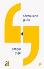 Sözcüklerin Gücü