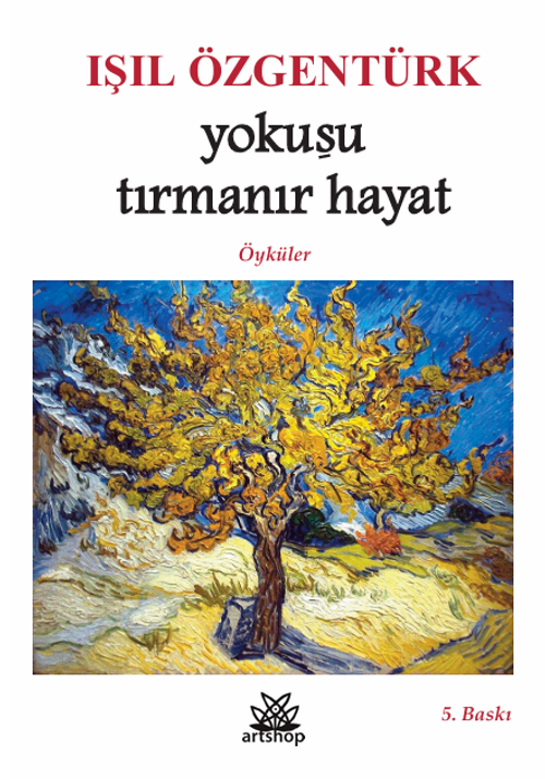 Yokuşu Tırmanır Hayat
