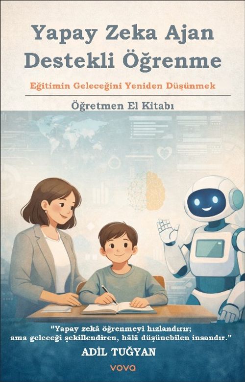 Yapay Zeka Ajan Destekli Öğrenme