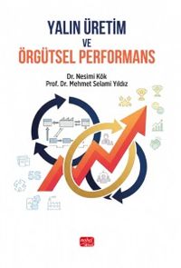 Yalın Üretim ve Örgütsel Performans